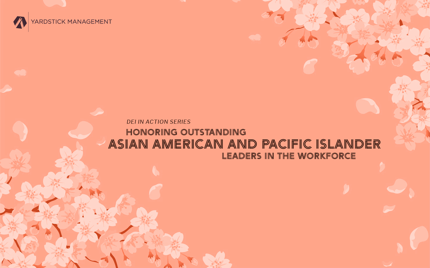 Honoring Outstanding Asian American and Pacific Islander Leaders in the Workforce