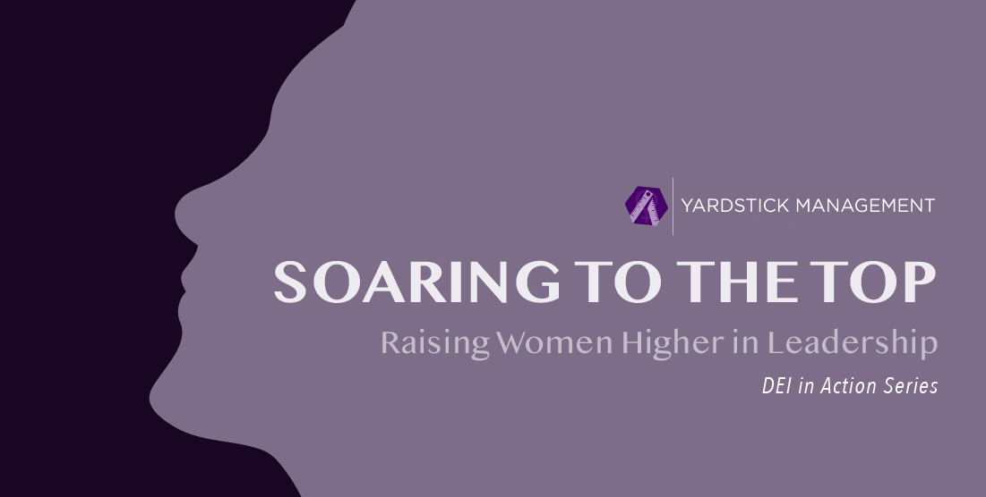 Soaring to the Top: Raising Women Higher in Leadership